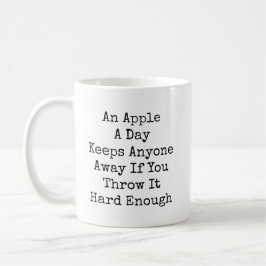 Ein Apfel am Tag Lustig Sarkastisch Zweifarbige Tasse