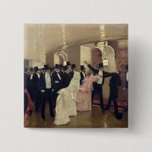 Ein Argument in den Korridoren der Oper, 1889 Button