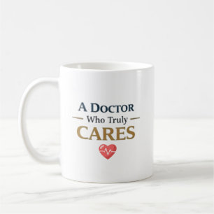 Ein Arzt, der sich wirklich kümmert Personalisiert Kaffeetasse