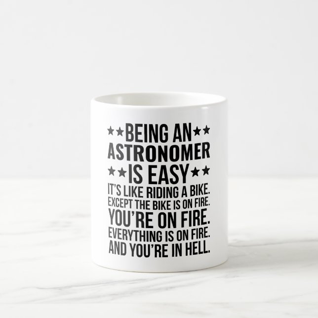 Ein Astronom zu sein ist einfach. Es ist wie Kaffeetasse (Mittel)