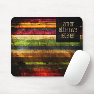 "Ein aufmerksamer Zuhörer" Motivation Affirmation Mousepad
