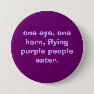 ein Auge, ein Horn, fliegender lila Leuteesser Button