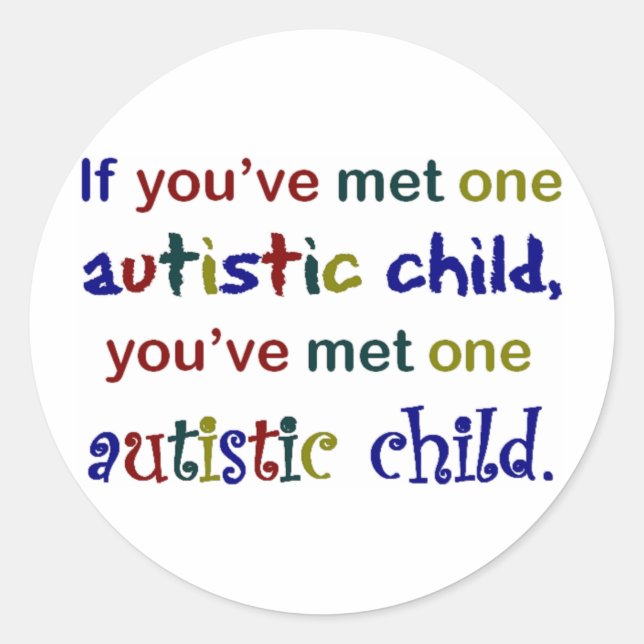 Ein autistisches Kind Runder Aufkleber (Vorderseite)
