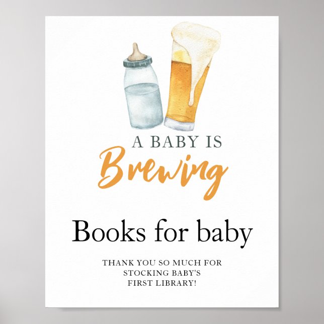 Ein Baby braut Bier & Milchbücher für das Baby Poster (Vorne)