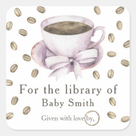 Ein Baby braut Kaffee - für die Bibliothek von Quadratischer Aufkleber