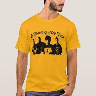 ein Band nannte die Schmerz T-Shirt