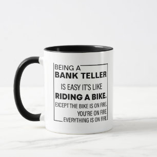 Ein Bank Teller ist einfach, Bank Telle Custom Tasse
