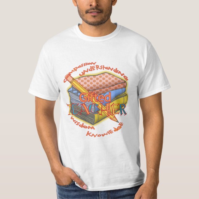 Ein begabter Lehrer-Motto-T - Shirt (Vorderseite)