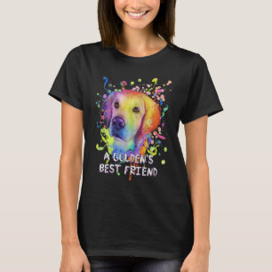 Ein bester Freund eines Golden Motivationszitat Go T-Shirt