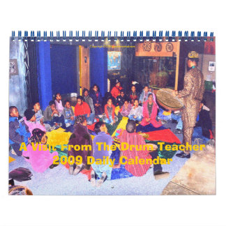 Ein Besuch vom Trommel Lehrer 2009 Täglicher Kalen Kalender