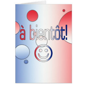 Ein Bientôt! Französische Flagge färbt Pop-Kuns