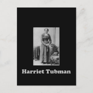 Ein Bild von Harriet Tubman in Schwarz und Weiß Postkarte