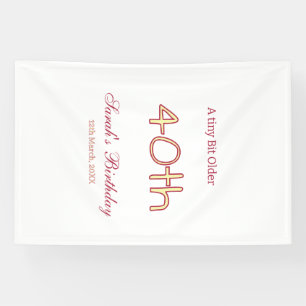 ein bisschen älter 40. Geburtstag gelb maron fett Banner