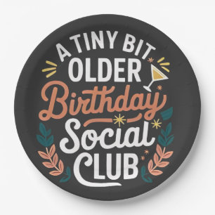 Ein bisschen älter als Geburtstagskklub Pappteller