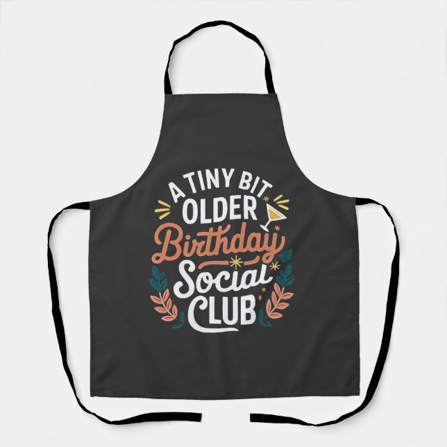 Ein bisschen älter als Geburtstagskklub Schürze (Vorderseite)