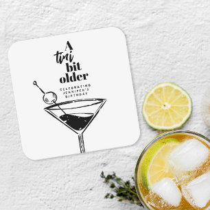 Ein bisschen älter Cocktail Martini Geburtstagsfei Rechteckiger Pappuntersetzer