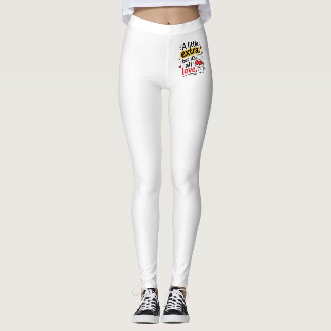 Ein bisschen Extra, aber alles Liebe Süßes Design Leggings (Vorderseite)