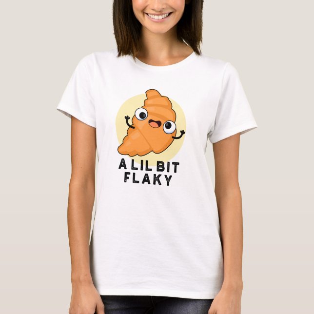 Ein bisschen flackiger, sonniger Croissant Patisse T-Shirt (Vorderseite)