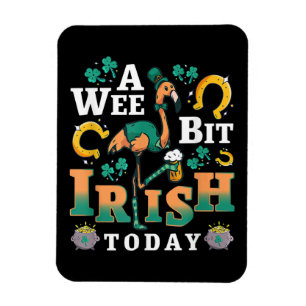 Ein bisschen irisch heute   St. Patrick's Day Flam Magnet