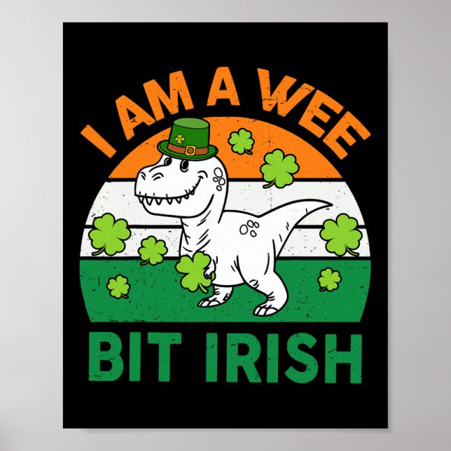 Ein bisschen irischer St. Patrick Tag Dinosaurier  Poster (Vorne)