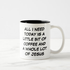 Ein bisschen Kaffee und eine Menge Jesus-Tasse Zweifarbige Tasse