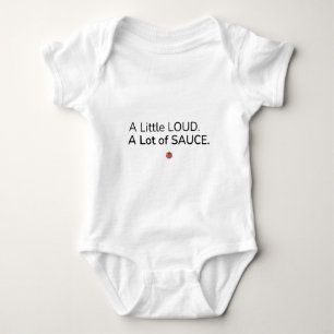 Ein bisschen laut. Viel Soße. Lustiger Baby-Body Baby Strampler