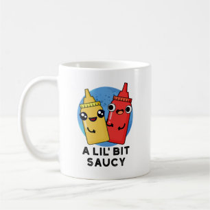 Ein bisschen Saucy Funny Sauce Puff Kaffeetasse