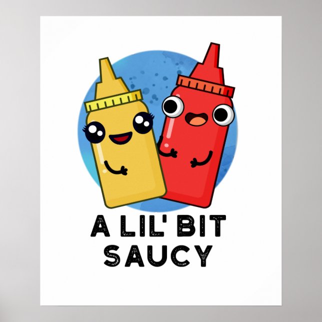 Ein bisschen Saucy Funny Sauce Puff Poster (Vorne)