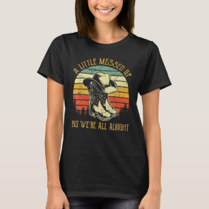 Ein bisschen verwirrt, aber wir sind in Ordnung T-Shirt