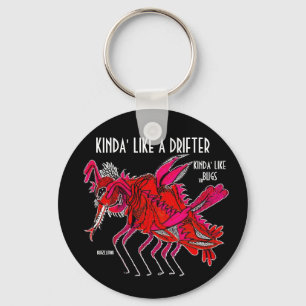 EIN BISSCHEN ' WIE EIN DRIFTER SCHLÜSSELANHÄNGER