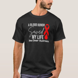 Ein Blutspender rettete mein Leben Jesus starb am T-Shirt