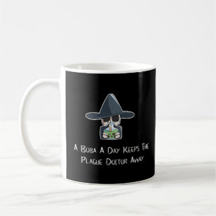 Ein Boba-A-Tag Behalte dem Pestarzt die Blase weg Kaffeetasse