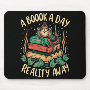 Ein Buch am Tag behalte Realität weg Mousepad