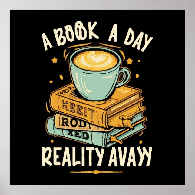 Ein Buch am Tag behalte Realität weg Poster (Vorne)