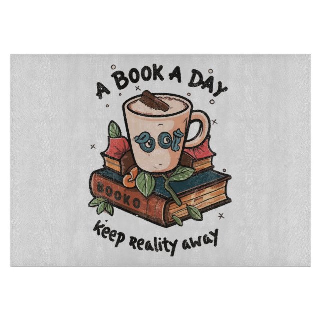 Ein Buch am Tag behalte Realität weg Schneidebrett (Vorderseite)