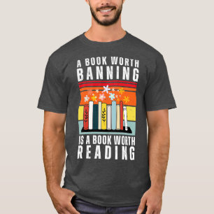 Ein Buch, das verboten werden sollte, ist ein Buch T-Shirt