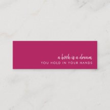 Ein Buch ist ein Traum | Modern rosa Mini Lesezeic