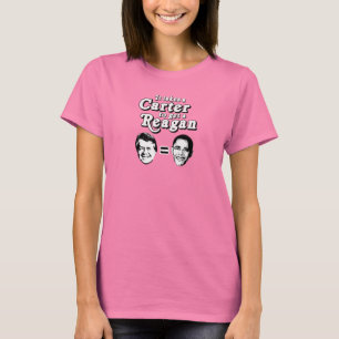Ein Carter braucht einen Reagan T-Shirt