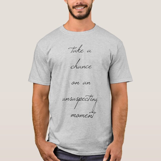 Ein Chance Männer-T - Shirt (Vorderseite)