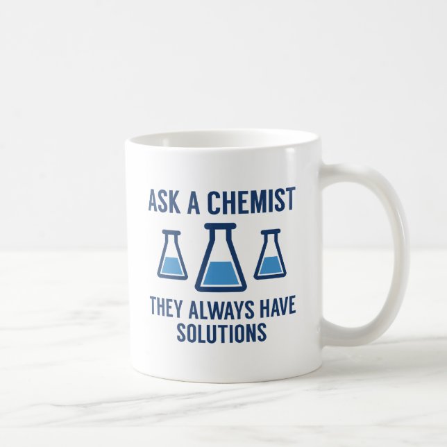 Ein Chemist gefragt Kaffeetasse (Rechts)