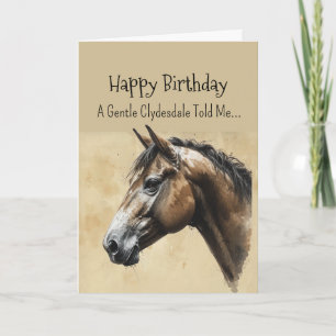 Ein Clydesdale Pferdecharakter zum Geburtstag Karte
