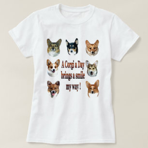 Ein Corgi ein Tag holt einem Lächeln meine Weise! T-Shirt