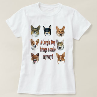 Ein Corgi ein Tag holt einem Lächeln meine Weise! T-Shirt