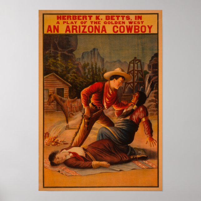 Ein Cowboy von Arizona - Cowboy und Indischer Kamp Poster (Vorne)