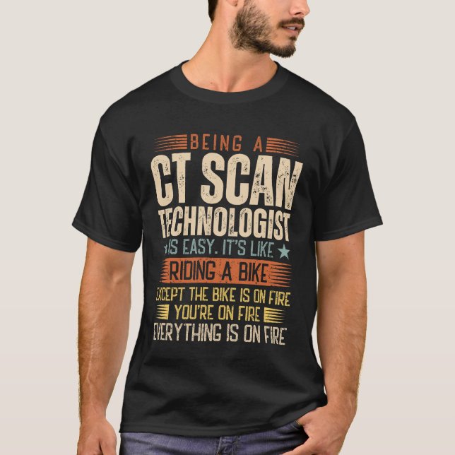Ein CT-Scan-Techniker ist einfach T-Shirt (Vorderseite)