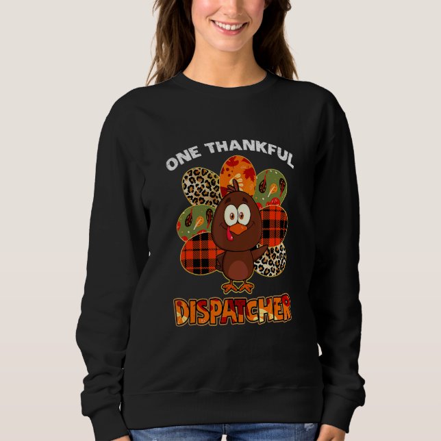 Ein dankbarer Dispatcher Herbst Herbst Truthahn Sweatshirt (Vorderseite)