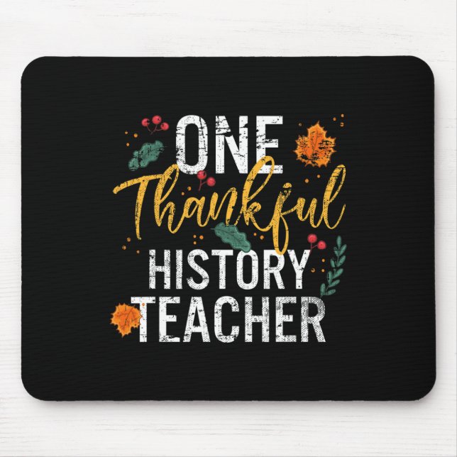 Ein dankbarer Geschichtslehrer Niedlicher Fall Tha Mousepad (Vorne)