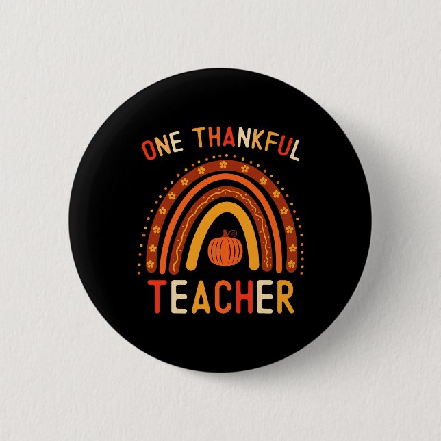 Ein dankbarer Lehrer Erntedank Regenbogen Fall Tee Button (Vorderseite)