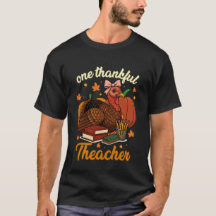 Ein dankbarer Lehrer Erntedankfest Truthahn Kokett T-Shirt