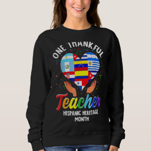 Ein dankbarer Lehrer Hispanic Heritage Monat Count Sweatshirt
